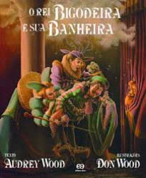 Capa de O rei bigodeira e sua banheira - Audrey Wood