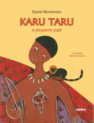 Capa de Karu Taru - Daniel munduruku