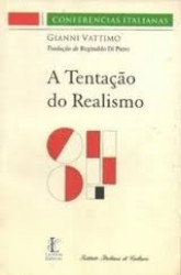 Capa de A tentação do realismo - Gianni Vattimo