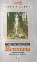 Capa de Como se iniciar na bruxaria - Hans Holzer