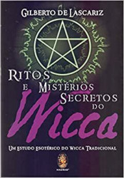 Capa de Ritos e mistérios secretos da wicca - Gilberto de Lascariz