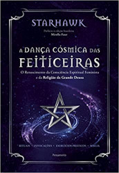 Capa de A dança cósmica das feiticeiras - Starhawk