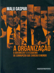 Capa de A Organização - Malu Gaspar