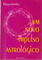 Capa de Um novo impulso astrológico - Trigueirinho