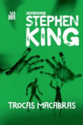 Capa de Trocas macabras - Stephen King
