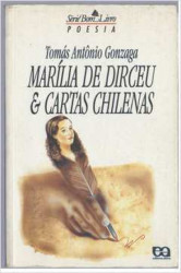 Capa de Marília de Dirceu e Cartas chilenas - Tomás Antônio Gonzaga