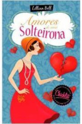 Capa de Amores de uma solteirona - Lillian Bell