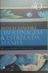 Capa de Libertinagem e Estrela da manhã - Manuel Bandeira