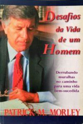 Capa de Desafios da vida de um Homem - Patrick M. Morley