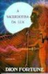 Capa de A sacerdotisa da lua - Dion Fortune
