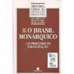 Capa de II. O Brasil monárquico - Célia da Barros Barreto
