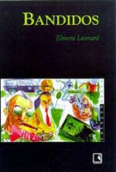 Capa de Bandidos - Elmore Leonard