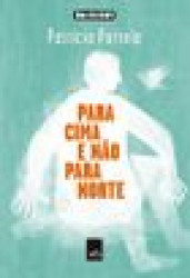 Capa de Para cima e não para Norte - Patrícia Portela