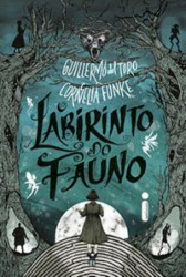 Capa de O labirinto do fauno - Guillermo Del Toro; Cornelia Funke
