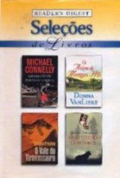 Capa de Advogado de porta de cadeia; Os anjos de Morgan Hill; O vale do tiranossauro; Sobrevivendo com lobos - Michael Connelly; Donna VanLiere; Douglas Preston; Misha Defonseca