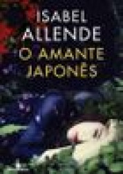Capa de O amante japonês - Isabel Allende