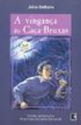 Capa de A vingança do Caça-Bruxas - John Bellairs