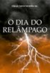 Capa de O dia do relâmpago - J. J. Benítez