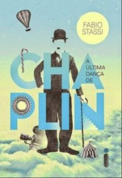 Capa de A última dança de Chaplin - Fabio Stassi