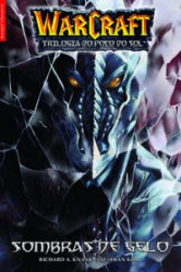 Capa de Warcraft - A trilogia da Fonte do Sol - Richard A. Knaak