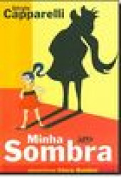 Capa de Minha sombra - Sérgio Capparelli