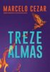 Capa de Treze almas - Marcelo Cezar