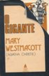 Capa de O gigante - Mary Westmacott