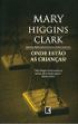 Capa de Onde estão as crianças? - Mary Higgins Clark