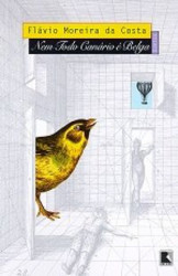 Capa de Nem todo canário é belga - Flávio Moreira da Costa