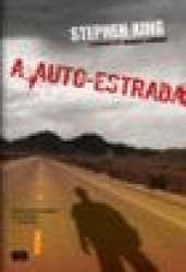 Capa de A auto-estrada - Richard Bachman