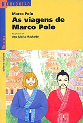 Capa de As viagens de Marco Polo - Marco Polo; Ana Maria Machado (adapt.)