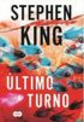 Capa de Último turno - Stephen King