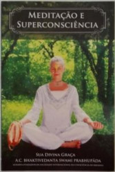 Capa de Meditação e superconsciência - A. C. Bhaktivedanta Swami Prabhupada