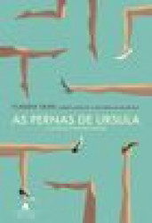 Capa de As pernas de Úrsula - Claudia Tajes