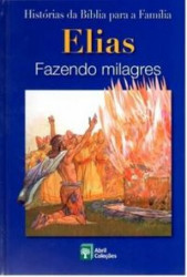 Capa de Elias: fazendo milagres - 