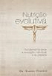Capa de Nutrição evolutiva - Dr. Gabriel Cousens