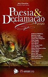 Capa de Poesia & Declamação 2020 - Alcy Cheuiche (Org.)