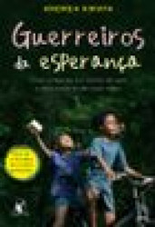 Capa de Guerreiros da esperança - Andrea Hirata