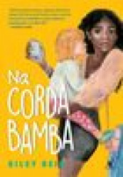 Capa de Na corda bamba - Kiley Reid