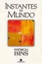 Capa de Instantes do mundo - Patricia Bins
