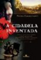 Capa de A cidadela inventada - Pihba Cavalcanti
