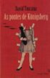 Capa de As pontes de Königsberg - David Toscana