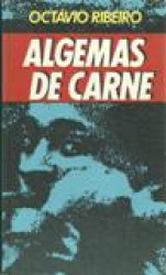 Capa de Algemas de carne - Octávio Ribeiro
