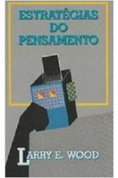 Capa de Estratégias do pensamento - Larry E. Wood