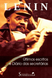 Capa de Últimos escritos e diário das secretárias - V. I. Lenin
