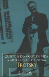 Capa de Questões do modo de vida. A moral deles e a nossa. - Leon Trotsky