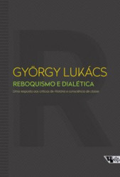 Capa de Reboquismo e dialética - György Lukács