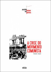 Capa de A crise do movimento comunista - Fernando Claudín