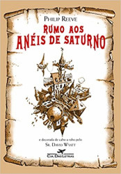 Capa de Rumo aos anéis de Saturno ou, - Philip Reeve