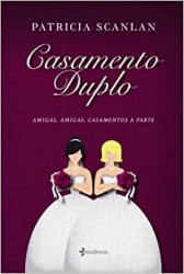 Capa de Casamento duplo - Patricia Scanlan